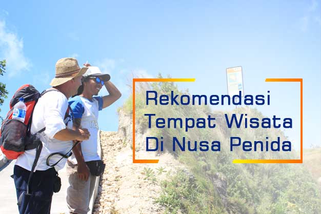 Tempat Wisata Di Nusa Penida