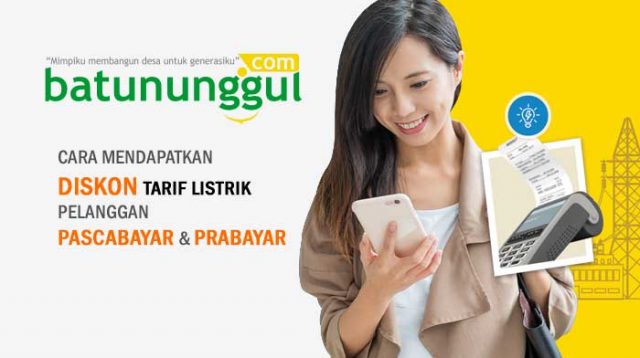 Cara mendapatkan Diskon Tarif Listrik PLN Pelanggan Prabayar dan Pascabayar